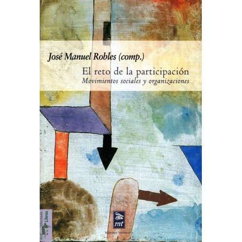 EL RETO DE LA PARTICIPACION - JOSE MANUEL ROBLES