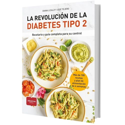 LA REVOLUCION DE LA DIABETES TIPO 2 - LICALZI / TEJERO