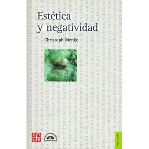 ESTETICA Y NEGATIVIDAD - CHRISTOPH MENKE