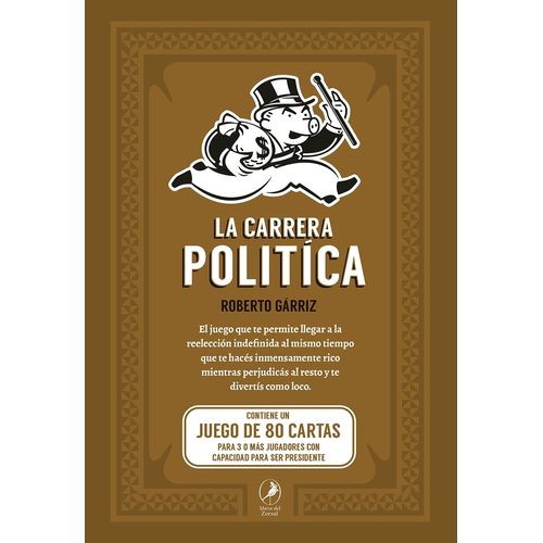 LA CARRERA POLITICA - CONTIENE UN JUEGO DE 80 CARTAS