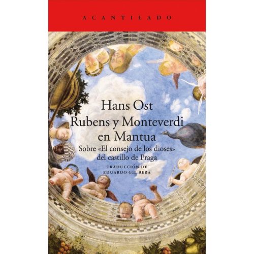 RUBENS Y MONTEVERDI EN MANTUA - HANS OST