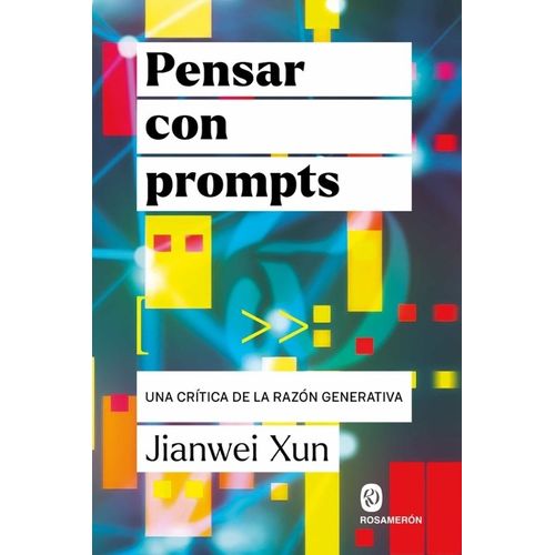 PENSAR CON PROMPTS - UNA CRITICA - JIANWEI XUN