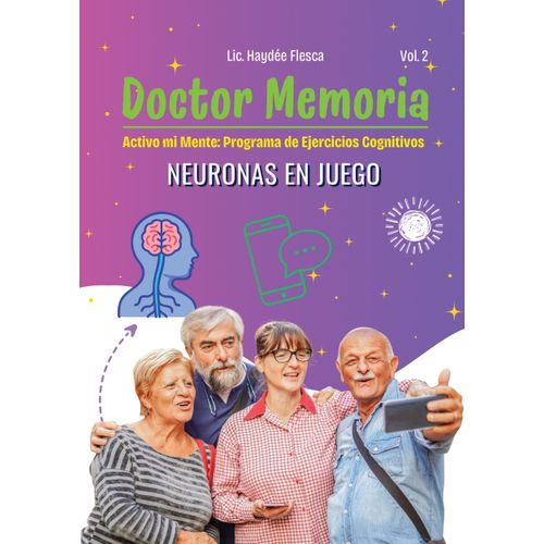 DOCTOR MEMORIA - NEURORAS EN JUEGO - VOL. 2 - HAYDEE FLESCA