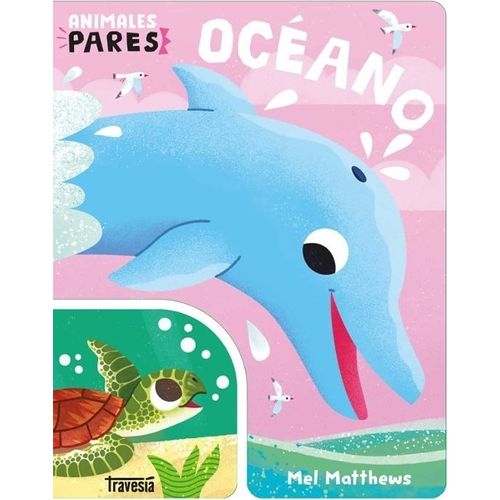 OCEANO - ANIMALES PARES OCEANO - ANIMALES PARES