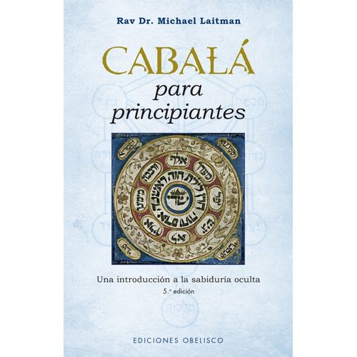 CABALA PARA PRINCIPIANTES - RAV DR. MICHAEL LAITMAN