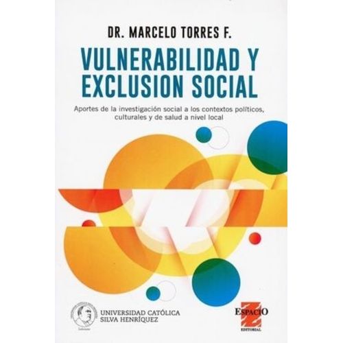 VULNERABILIDAD Y EXCLUSION SOCIAL - MARCELO TORRES