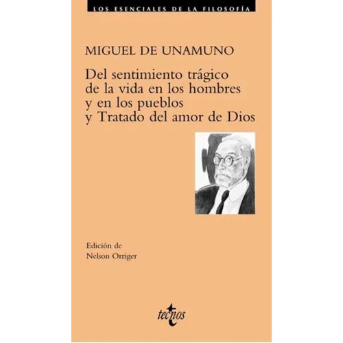DEL SENTIMIENTO TRAGICO DE LA VIDA EN LOS HOMBRES Y EN LOS P
