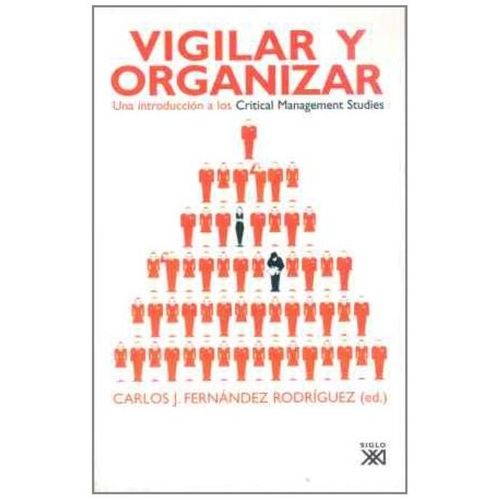 VIGILAR Y ORGANIZAR - CARLOS FERNANDEZ RODRIGUEZ