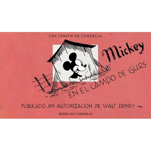 MICKEY EN EL CAMPO DE GURS - HORST ROSENTHAL