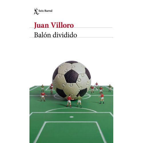BALON DIVIDIDO - JUAN VILLORO