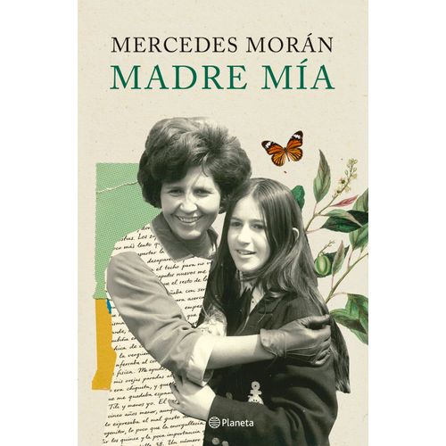 LIBRO MADRE MIA - MERCEDES MORAN
