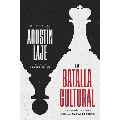 LA BATALLA CULTURAL - EDICION AMPLIADA - AGUSTIN LAJE