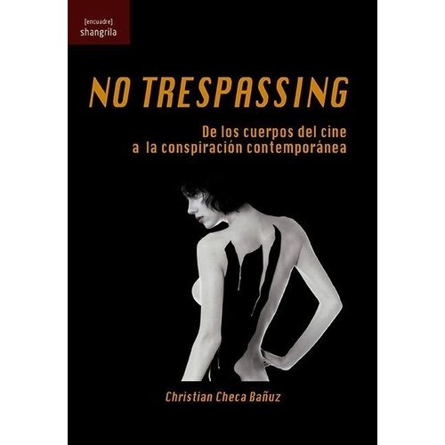 NO TRESPASSING - CHRISTIAN CHECA BAÑUZ