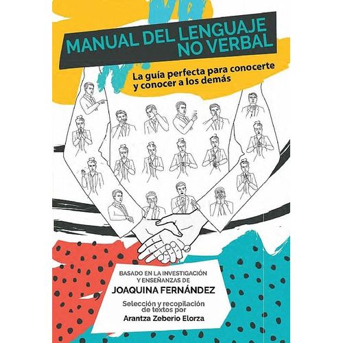MANUAL DEL LENGUAJE NO VERBAL - ARANTZA ZEBERIO ELORZA