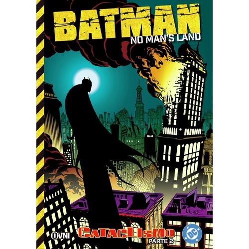BATMAN - NO MAN'S LAND - CATACLISMO PARTE 2