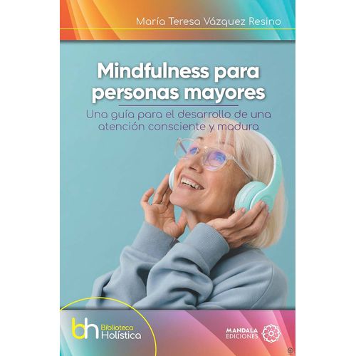 MINDFULLNESS PARA PERSONAS MAYORES