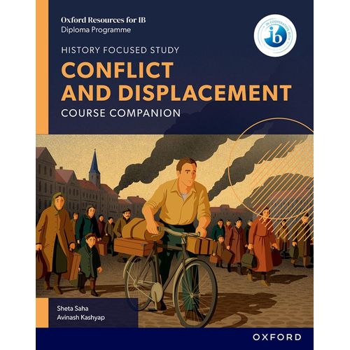 IB HISTORY CONFLICT AND DISPLACEMENT - COURSE BOOK - 2026 SY