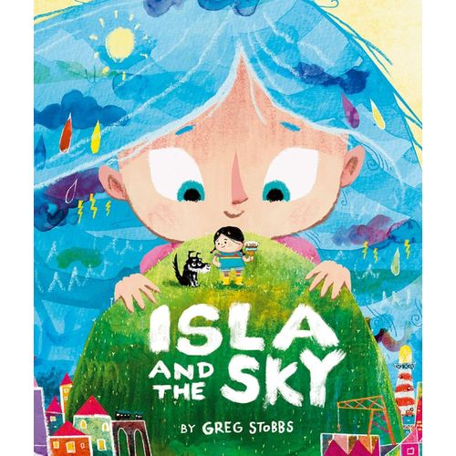 ISLA AND THE SKY - GREG STOBBS