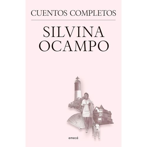 CUENTOS COMPLETOS - SILVINA OCAMPO