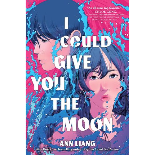 I COULD GIVE YOU THE MOON - ANN LIANG