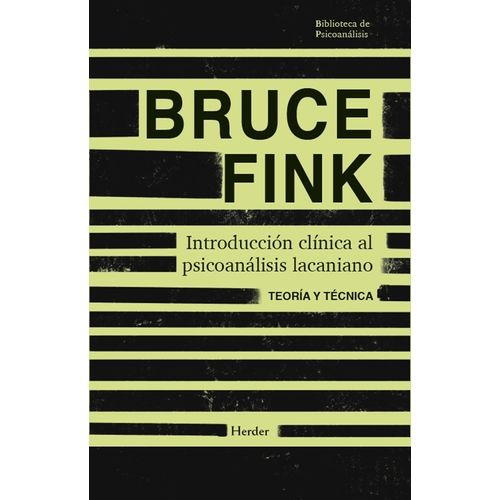INTRODUCCION CLINICA AL PSICOANALISIS LACANIANO - BRUCE FINK