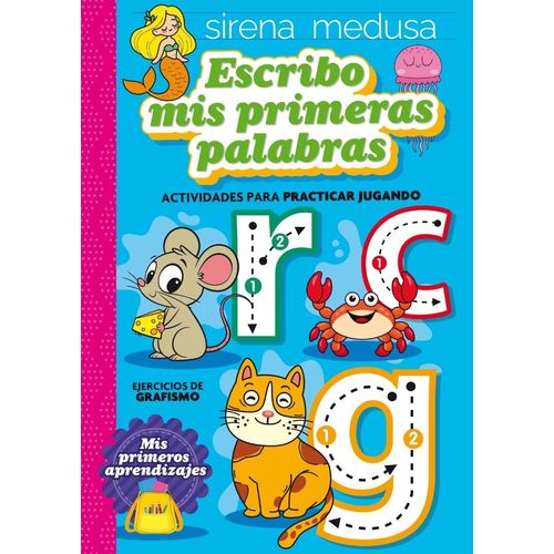 ESCRIBO MIS PRIMERAS PALABRAS - MIS PRIMEROS APRENDIZAJES