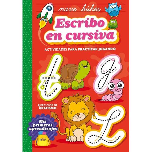 ESCRIBO EN CURSIVA - MIS PRIMEROS APRENDIZAJES