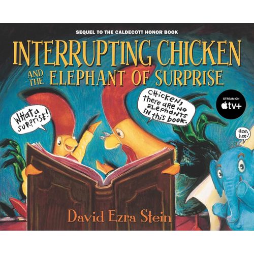 INTERRUPTING CHICKEN AND THE ELEPHANT OF SURPRISE