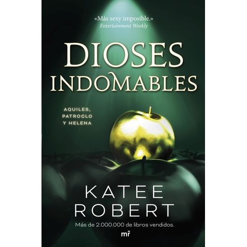 DIOSES INDOMABLES - WICKED BEAUTY - KATEE ROBERT