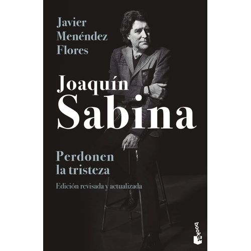 JOAQUIIN SABINA - PERDONEN LA TRISTEZA
