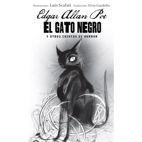 EL GATO NEGRO - EDGAR ALLAN POE / SCAFATI