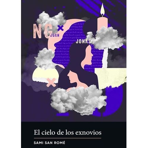 EL CIELO DEL LOS EXNOVIOS - SAMANTHA SAN ROME