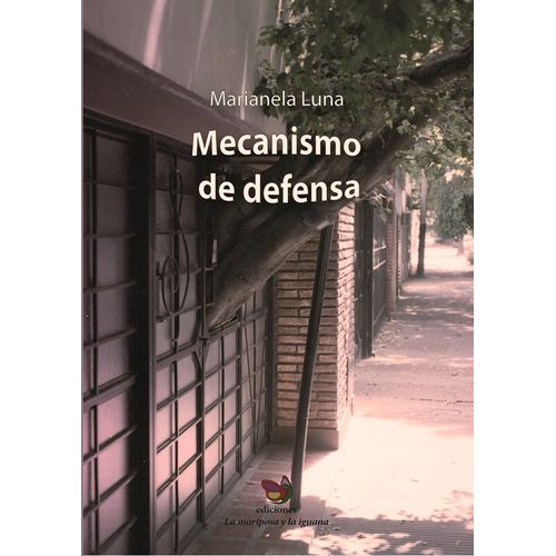 MECANISMO DE DEFENSA - MARIANELA LUNA
