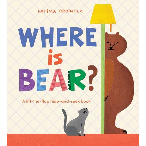 WHERE IS BEAR? - FATIMA ORDINOLA