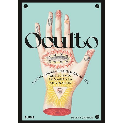 OCULTO - ANALISIS DE LA CULTURA VISUAL DEL MISTICISMO