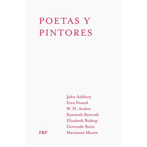POETAS Y PINTORES - ASHBERY / POUND / AUDEN / REXROTH