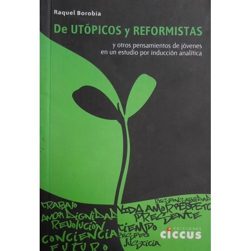 DE UTOPICOS Y REFORMISTAS - RAQUEL BOROIA