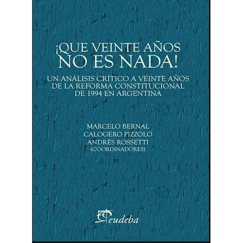 QUE VEINTE AÑOS NO ES NADA!