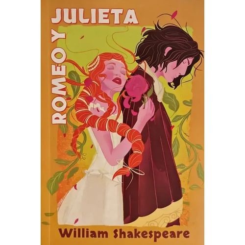 ROMEO Y JULIETA - WILLIAM SHAKESPEARE