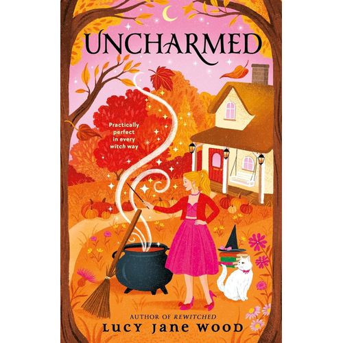 UNCHARMED - LUCY JANE WOOD