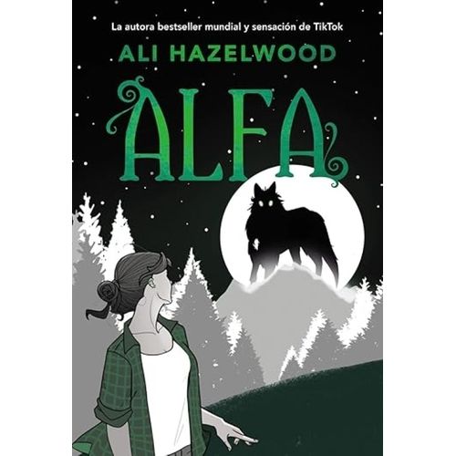 LIBRO ALFA - ALI HAZELWOOD
