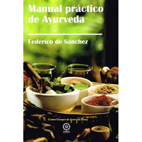 MANUAL PRACTICO DE AYURVEDA
