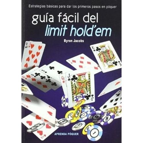 GUIA FACIL DEL LIMIT HOLD'EM