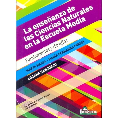 LA ENSEÑANZA DE LAS CIENCIAS NATURALES EN LA ESCUELA MEDIA -
