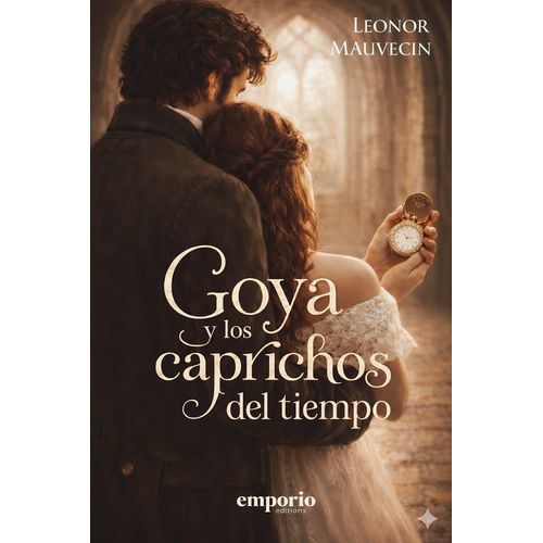 GOYA Y LOS CAPRICHOS DEL TIEMPO - MAUVECIN