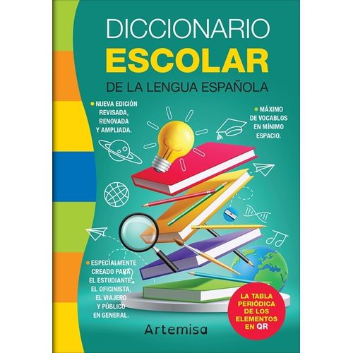 ARTEMISA DICCIONARIO ESCOLAR DE LA LENGUA ESPAÑOLA NUEVA EDI