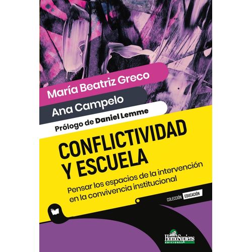 CONFLICTIVIDAD Y ESCUELA - PENSAR LOS ESPACIOS