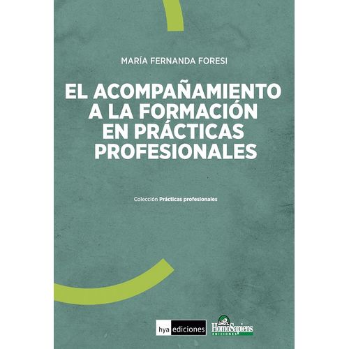 EL ACOMPAÑAMIENTO A LA FORMACION EN LAS PRACTICAS