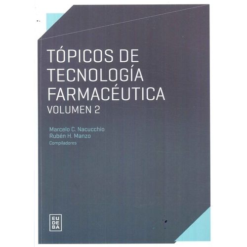 TOPICOS DE TECNOLOGIA FARMACEUTICA 2