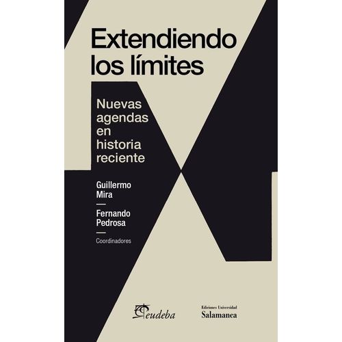 EXTENDIENDO LOS LIMITES - GUILLERMO MIRA